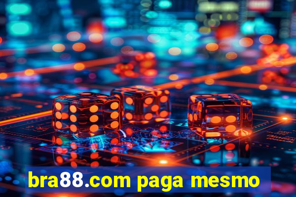 bra88.com paga mesmo